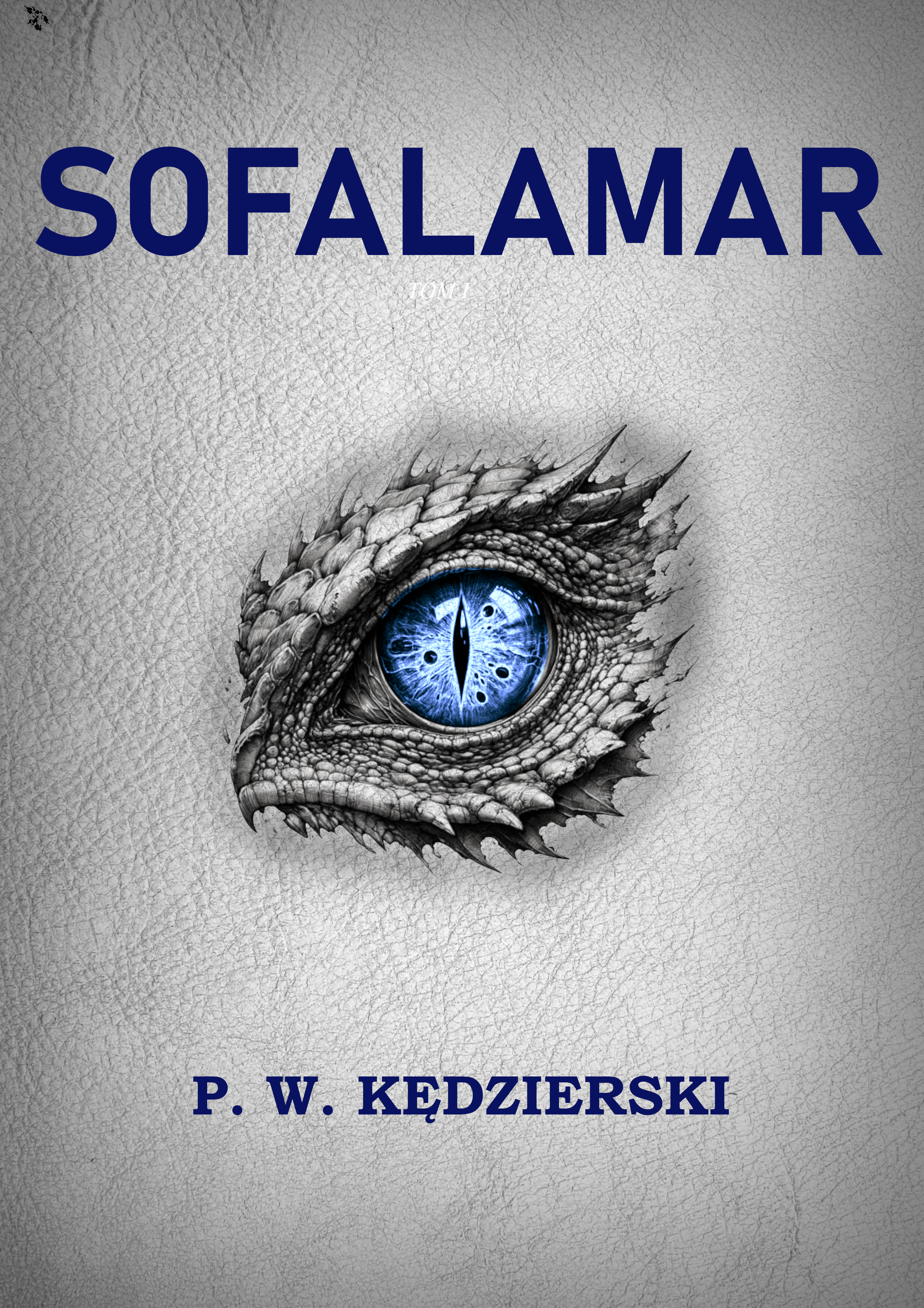 Sofalamar - Tom I - Kataklizm, który odminił świat